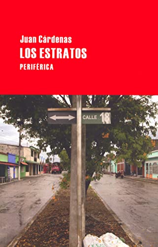 9788492865727: Los estratos (Largo Recorrido) (Spanish Edition)