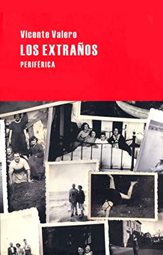 Imagen de archivo de Los extraÃ±os (Largo recorrido) (Spanish Edition) a la venta por Discover Books