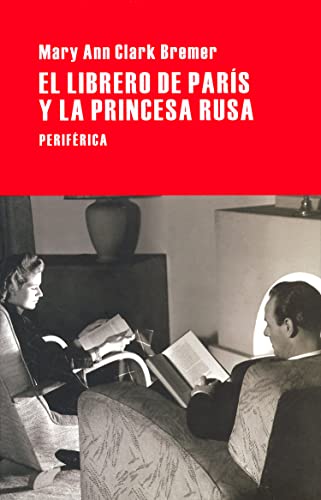 9788492865901: El librero de Pars y la princesa rusa: 60