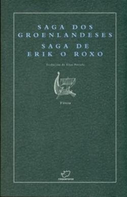 Imagen de archivo de Saga dos groenlandeses ; Saga de Erik o Roxo a la venta por AG Library