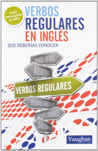 VERBOS REGULARES EN INGLÉS QUE DEBERÍAS CONOCER