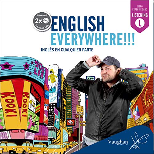 English Everywhere!!! Ingles en cualquier parte.