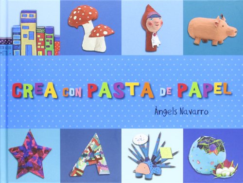 Beispielbild fr Crea con pasta de papel zum Verkauf von medimops