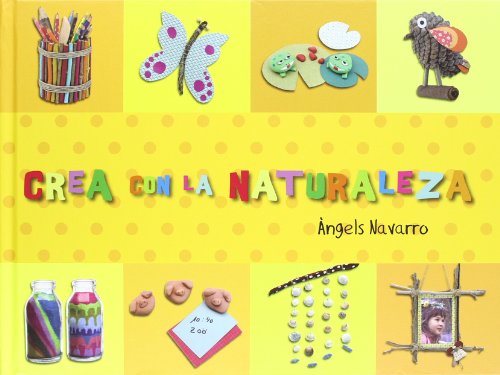Stock image for Crea con la naturaleza for sale by medimops