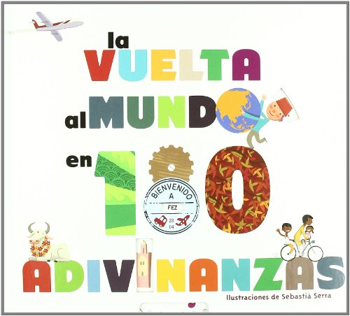 Stock image for La vuelta al mundo en 180 adivinanzas (Spanish Edition) for sale by HPB Inc.