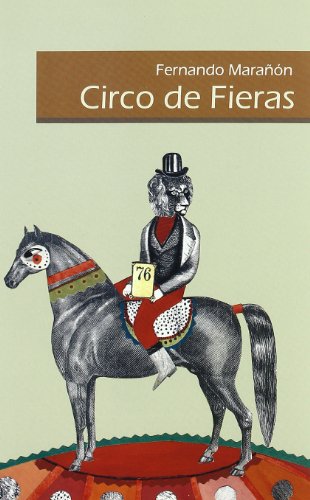 Beispielbild fr CIRCO DE FIERAS zum Verkauf von Buchpark