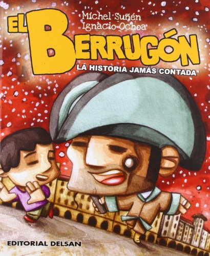 9788492888108: Berrugon, El (Historia Jamas Contada)