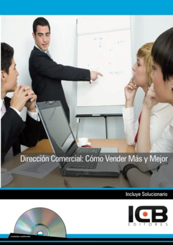 9788492889952: Direccin Comercial: Cmo Vender Ms y Mejor (Administracin y Gestin) (Spanish Edition)