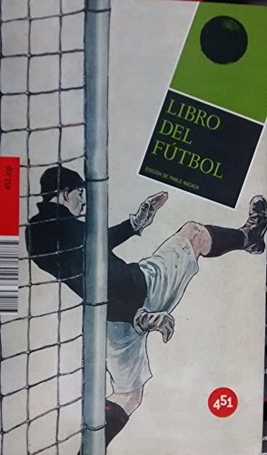 Stock image for LIBRO DEL FUTBOL y otros juegos de pelota (451.zip) (Spanish Edition) for sale by Librera Races