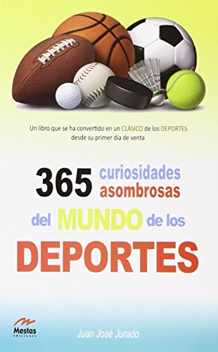 Beispielbild fr 365 curiosidades asombrosas de los deportes zum Verkauf von AG Library