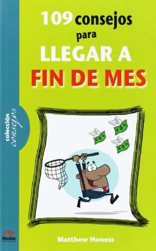 Stock image for 109 consejos para llegar a fin de mes. for sale by La Librera, Iberoamerikan. Buchhandlung