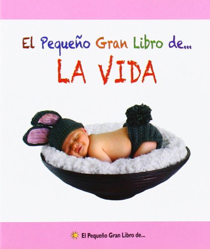 Stock image for El pequeo gran libro de. la vida for sale by Iridium_Books
