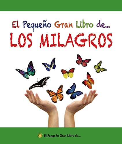 Stock image for El pequeo gran libro de. los milagros for sale by Iridium_Books