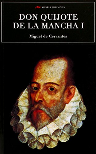 9788492892983: Scu. Don Quijote De La Mancha I (N/E): 18 (Seleccin Clsicos Universales)