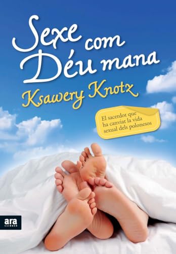 9788492907533: Sexe Com Du Mana (CATALAN)