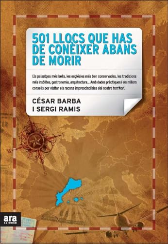 9788492907588: 501 Llocs De Silenci Que Has De Conixer Abans De Morir (CATALAN)