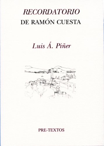 9788492913213: Recordatorio de Ramn Cuesta (Hispnicas)