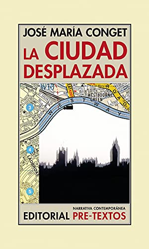 Stock image for La ciudad desplazada (Narrativa ConteConget Ferruz, Jos Mara for sale by Iridium_Books