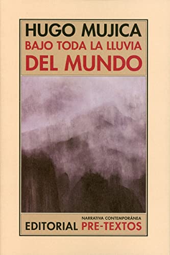 Imagen de archivo de BAJO TODA LA LLUVIA DEL MUNDO a la venta por KALAMO LIBROS, S.L.