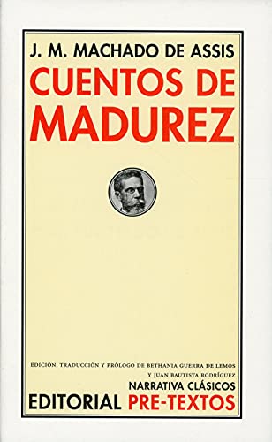 Cuentos de madurez (9788492913909) by Machado De Assis, Joaquim Maria