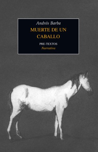 Stock image for Muerte de un caballo for sale by Books From California