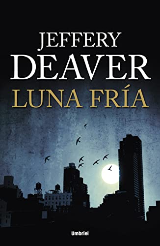 9788492915064: Luna fría (Umbriel thriller)