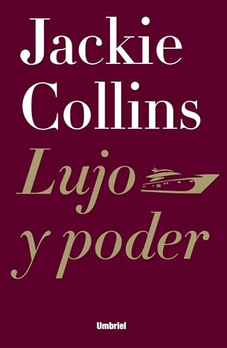 Lujo y poder (Spanish Edition) (9788492915323) by Collins, Jackie