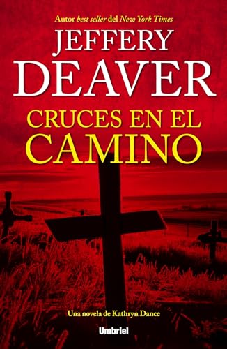 Beispielbild fr Cruces en el Camino zum Verkauf von Better World Books