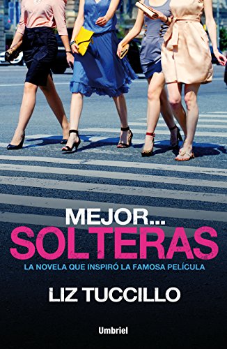 Stock image for MEJOR. SOLTERAS for sale by Zilis Select Books