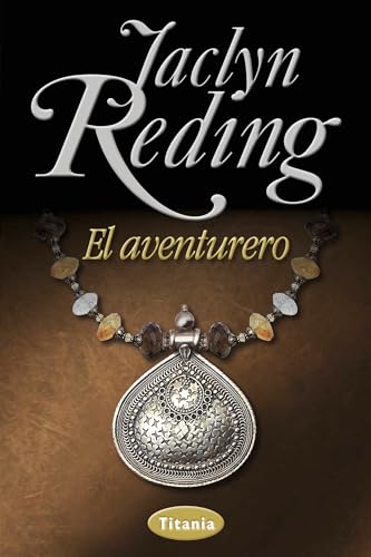 El aventurero (Spanish Edition) (9788492916283) by Reding, Jaclyn