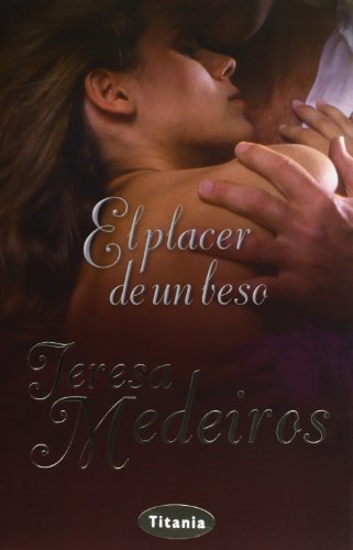 Stock image for El placer de un beso / The Pleasure of Your Kiss for sale by medimops