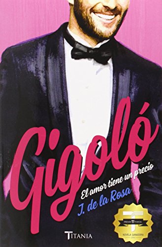 Beispielbild fr GIGOLO EL PRECIO DEL AMOR zum Verkauf von KALAMO LIBROS, S.L.