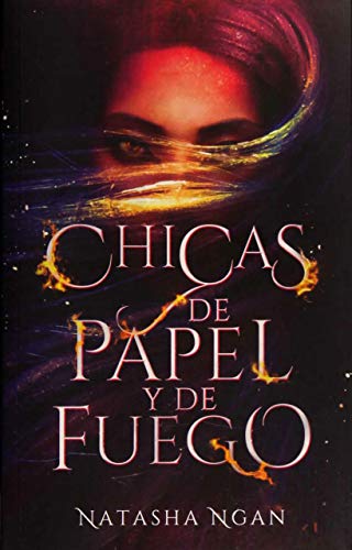 Stock image for Chicas de papel y de fuego (Spanish Edition) for sale by New Legacy Books