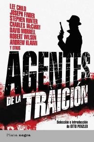 Imagen de archivo de Agentes de la traici n (Plata negra) (Spanish Edition) a la venta por Books From California