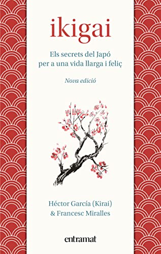 9788492920242: Ikigai: Els secrets de Jap per a una vida llarga i feli