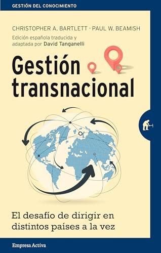 Stock image for GESTIN TRANSNACIONAL: El desafo de dirigir en distintos pases a la vez for sale by KALAMO LIBROS, S.L.