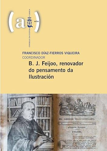 Stock image for B. J. Feijoo, renovador do pensamento da Ilustracin for sale by AG Library