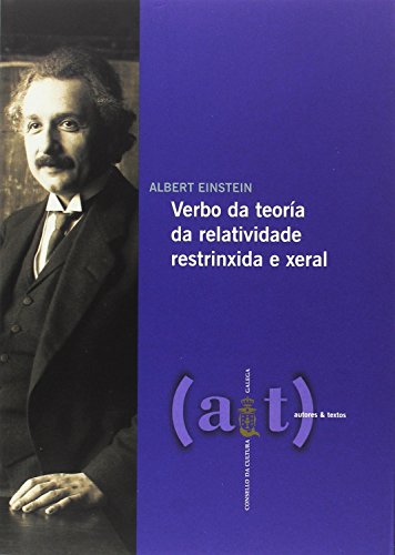 9788492923830: Verbo da teora da relatividade restrinxida e xeral: (De fcil comprensin) (autores & textos)