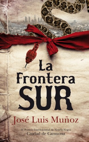 Stock image for La frontera Sur (Novela (almuzara)) for sale by medimops