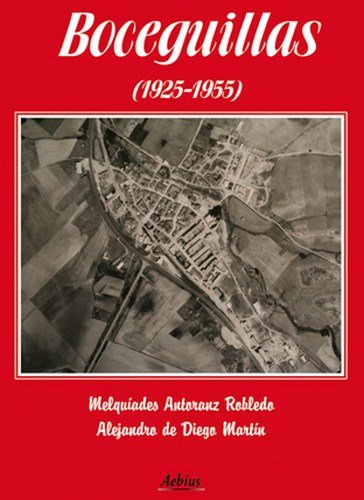 Imagen de archivo de BOCEGUILLAS (1925-1955) a la venta por KALAMO LIBROS, S.L.