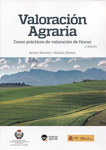 Beispielbild fr Valoracin agraria : casos prcticos de valoracin de fincas: CASOS PRACTICOS DE VALORACION DE FINCAS zum Verkauf von medimops