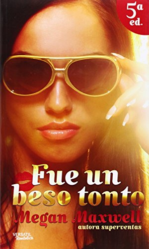Stock image for Fue un beso tonto for sale by Ammareal
