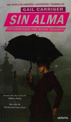 Beispielbild fr Sin Alma: Serie El protectorado de la sombrilla 1 (FANTASIA) zum Verkauf von medimops