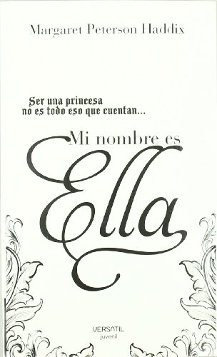 Stock image for Mi Nombre Es Ella for sale by Hamelyn