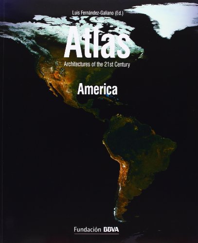 Beispielbild fr Atlas America - Architectures of the 21st Century zum Verkauf von Art Data