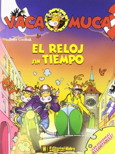 Beispielbild fr El reloj sin tiempo: Vaca Muca 6 zum Verkauf von Ammareal