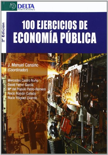 Imagen de archivo de 100 ejercicios de economa pblica a la venta por MARCIAL PONS LIBRERO