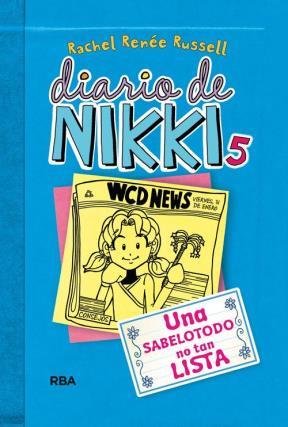 

Diario De Nikki 5 Una Sabelotodo No Tan Lista - Russell Rac