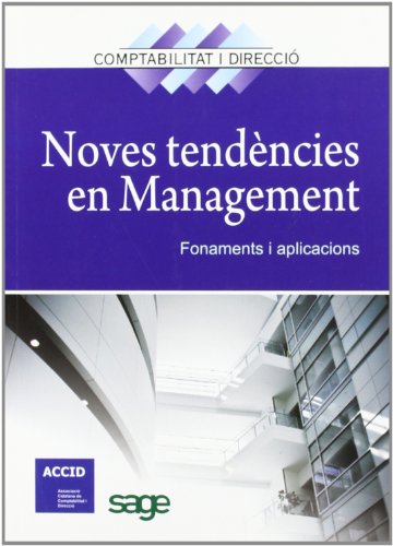 Stock image for NOVES TENDNCIES EN MANAGEMENT. FONAMENTS I APLICACIONS for sale by KALAMO LIBROS, S.L.