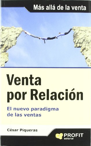 Stock image for VENTA POR RELACION for sale by Siglo Actual libros